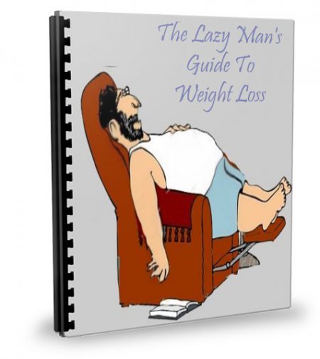 The Lazy Mans Guide To Weight Loss